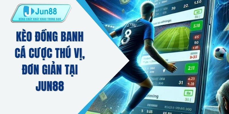 Kèo đồng banh